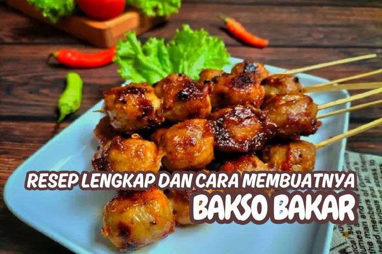Bakso Bakar & Burger (33): Rasa yang Bikin Ngiler di Jantung Cilacap